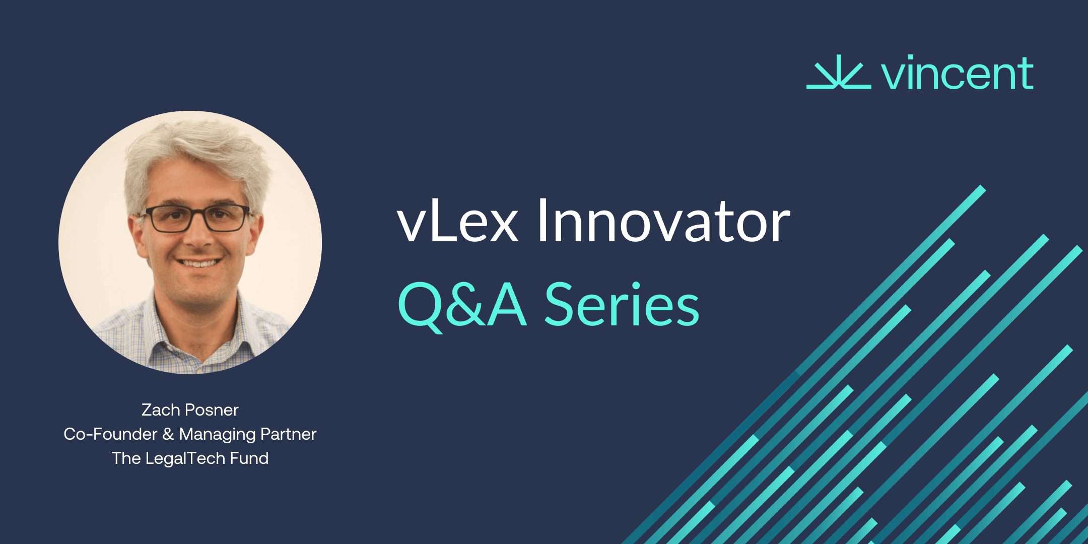 vLex Innovator Q&A with Zach Posner